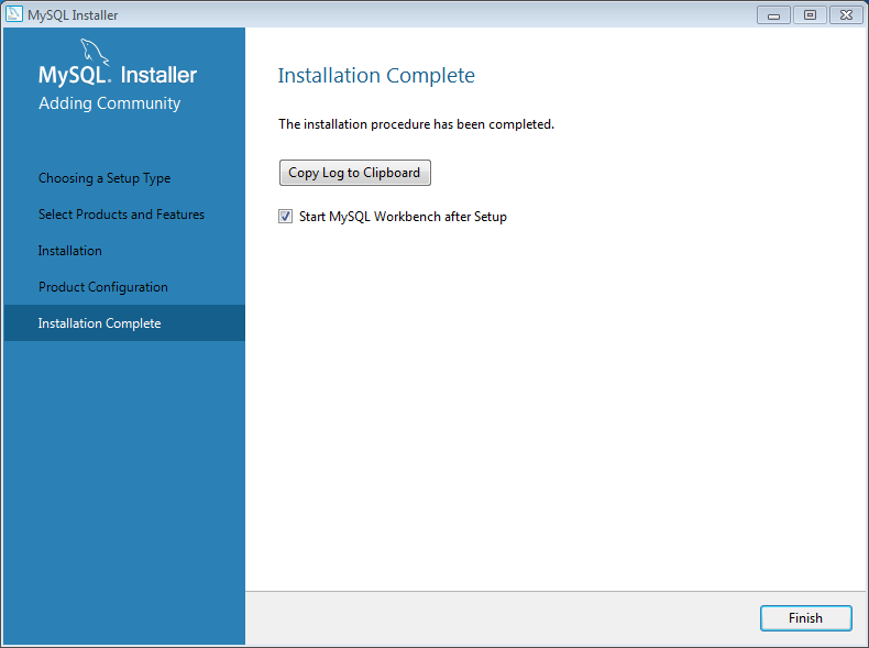 Install MySQL server v. 5.7 on Windows 7: installation complete 