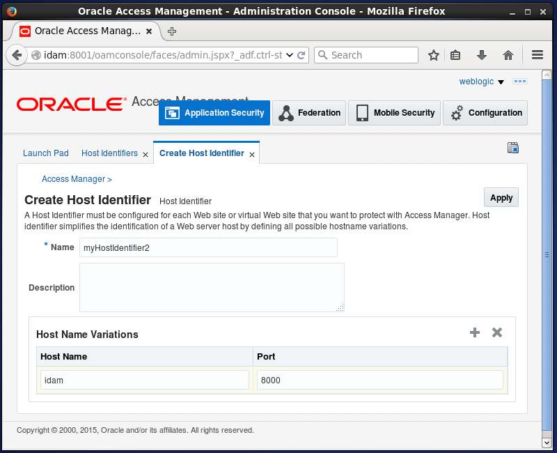Create Oracle Access Manager (OAM) Host Identifiers: apply